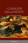 I Cavalieri Della Morte - Giacinto Reale