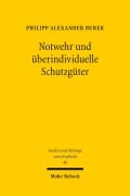 Cover-Bild zum Titel 'Notwehr und überindividuelle Schutzgüter' von 'Philipp Alexander Burek'