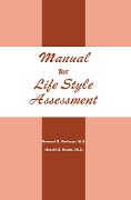 Cover-Bild zum Titel 'Manual For Life Style Assessment' von 'Bernard H. Shulman'