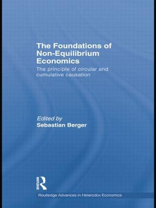 The Foundations of Non-Equilibrium Economics - 