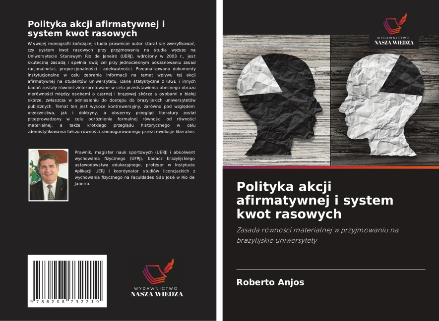 Polityka akcji afirmatywnej i system kwot rasowych - Roberto Anjos