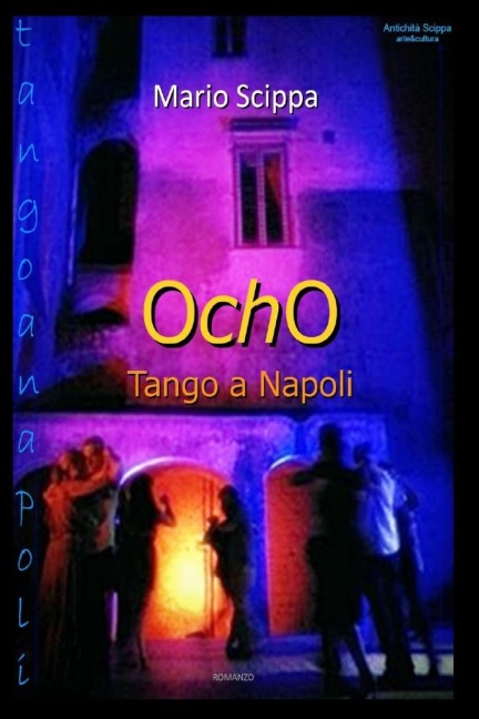 OCHO Tango a Napoli - Mario Scippa