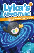 Cover-Bild zum Titel 'Lyka's Adventure: Lyka and the Secret Forest' von 'Connected Sparks'