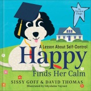 Cover-Bild zum Titel 'Happy Finds Her Calm' von 'Sissy Goff, David Thomas'