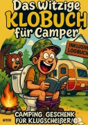 Cover-Bild zum Titel 'Das witzige Klobuch für Camper' von 'Hans Wurst'