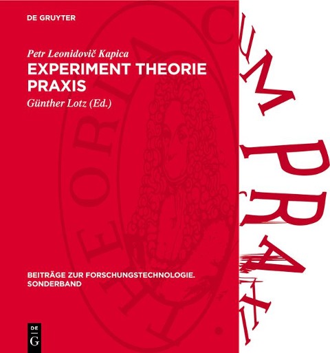 Experiment Theorie Praxis - Petr Leonidovic Kapica