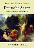 Cover-Bild zum Titel 'Deutsche Sagen' von 'Jacob Und Wilhelm Grimm'