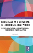 Cover-Bild zum Titel 'Brokerage and Networks in London's Global World' von 'David Farr'