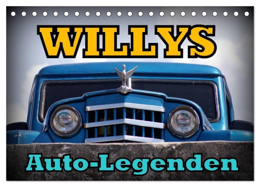 Auto-Legenden: WILLYS (Tischkalender 2025 DIN A5 quer), CALVENDO Monatskalender - Henning von Löwis of Menar