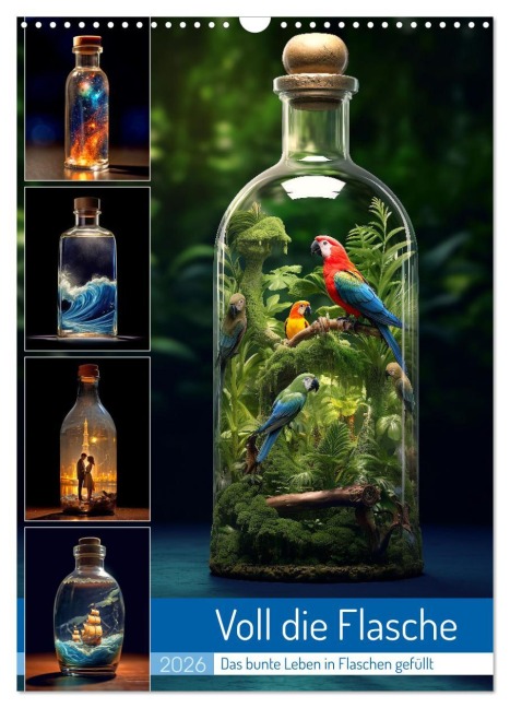 Voll die Flasche (Wandkalender 2026 DIN A3 hoch), CALVENDO Monatskalender - Kerstin Waurick