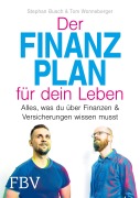 Cover-Bild zum Titel 'Der Finanzplan für dein Leben' von 'Stephan Busch, Tom Wonneberger'