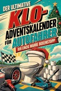 Cover-Bild zum Titel 'Der ultimative Klo-Adventskalender für Autofahrer' von 'Nora Maier'