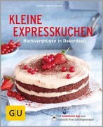 Cover-Bild zum Titel 'Kleine Expresskuchen' von 'Karola Wiedemann'