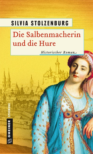 Die Salbenmacherin und die Hure - Silvia Stolzenburg