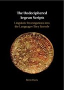 Cover-Bild zum Titel 'The Undeciphered Aegean Scripts' von 'Brent Davis'