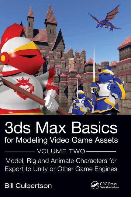 3ds Max Basics for Modeling Video Game Assets - William Culbertson