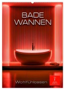 Cover-Bild zum Titel 'Badewannen Wohlfühloasen (Wandkalender 2026 DIN A2 hoch), CALVENDO Monatskalender' von 'Peter Roder'