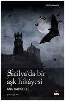 Sicilyada Bir Ask Hikayesi - Ann Radcliffe