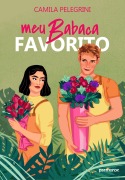 Cover-Bild zum Titel 'Meu babaca favorito' von 'Camila Pelegrini'
