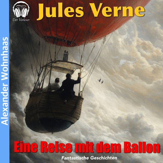 Eine Reise mit dem Ballon - Jules Verne