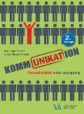Cover-Bild zum Titel 'KommUNIKATion' von 'Sigrid Tschiedl, Roman F. Szeliga'
