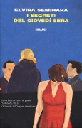Cover-Bild zum Titel 'I segreti del giovedì sera' von 'Elvira Seminara'