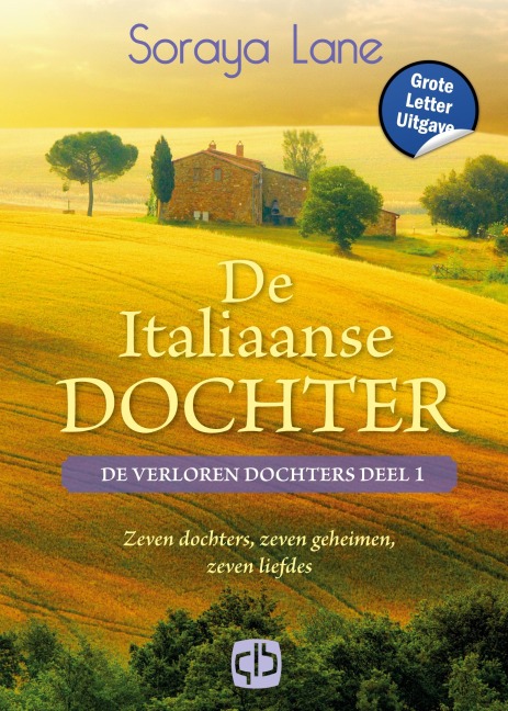 De Italiaanse dochter - Soraya Lane