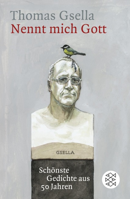 Nennt mich Gott - Thomas Gsella