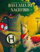 Cover-Bild zum Titel 'Das Lama im Nachtbus' von 'Cornelia Voigt, Runa Halfinger'