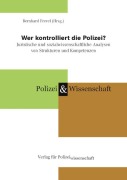 Cover-Bild zum Titel 'Wer kontrolliert die Polizei?' von ''