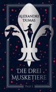 Cover-Bild zum Titel 'Die drei Musketiere' von 'der Ältere Dumas'