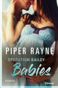 Cover-Bild zum Titel 'Operation Bailey Babies' von 'Piper Rayne'
