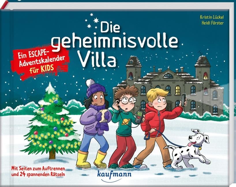 Die geheimnisvolle Villa - Ein Escape-Adventskalender für Kids - Kristin Lückel