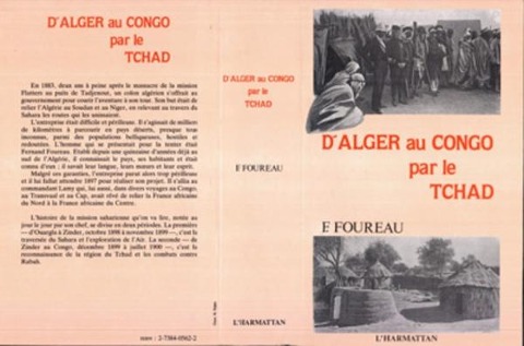 D'Alger au Congo par le Tchad - Foureau F.
