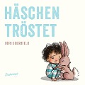 Häschen tröstet - Cori Doerrfeld