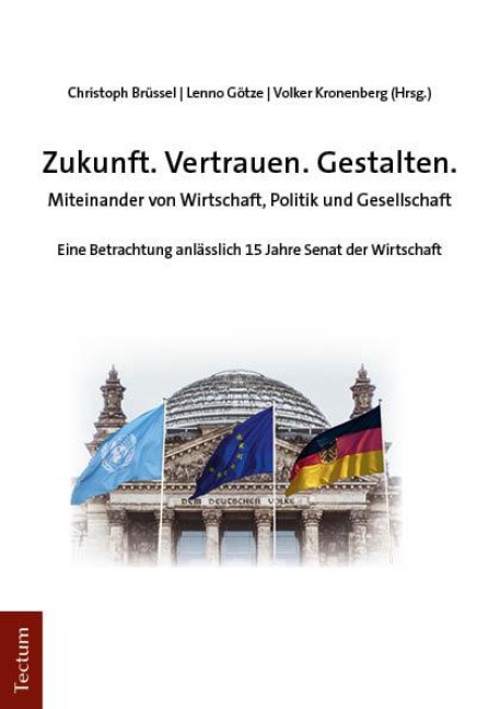 Zukunft. Vertrauen. Gestalten. - 