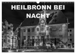 Cover-Bild zum Titel 'Heilbronn bei Nacht (Wandkalender 2026 DIN A3 quer), CALVENDO Monatskalender' von 'Colin Utz'