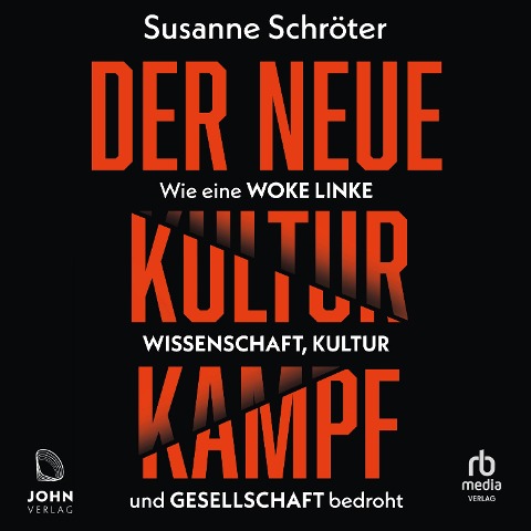 Der neue Kulturkampf - Susanne Schröter