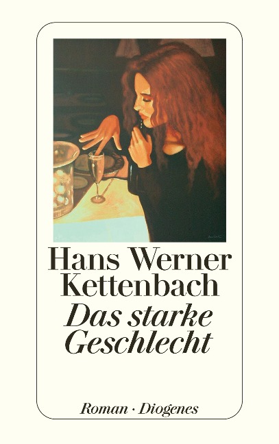Das starke Geschlecht - Hans Werner Kettenbach