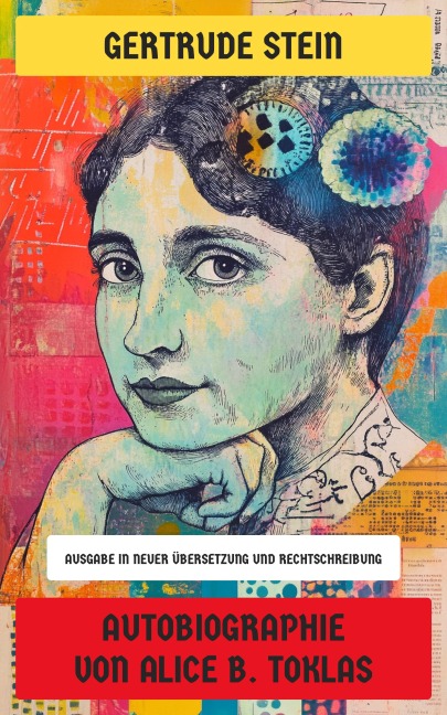 Autobiographie von Alice B. Toklas - Gertrude Stein