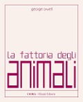 La fattoria degli animali - George Orwell