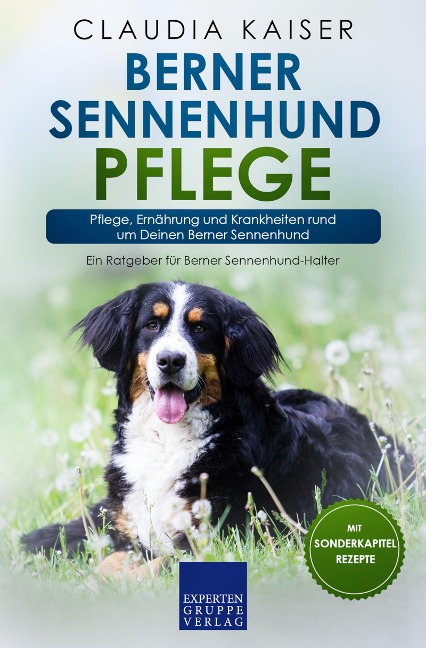 Berner Sennenhund Pflege - Claudia Kaiser