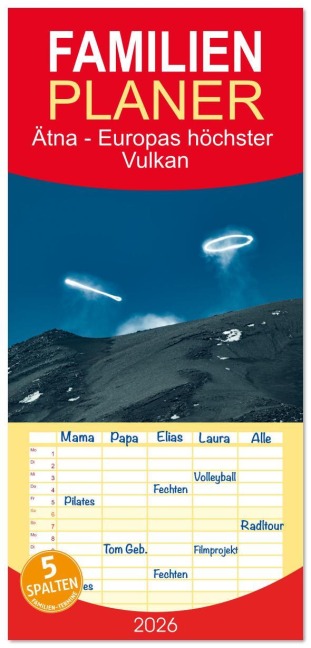 Familienplaner 2026 - Ätna - Europas höchster Vulkan mit 5 Spalten (Wandkalender, 21 x 45 cm) CALVENDO - Sonja Schlichter