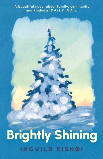 Brightly Shining - Ingvild Rishøi