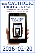 The Catholic Digital News 2016-02-20 (Special Issue: Pope Francis in Mexico) - TheCatholicDigitalNews