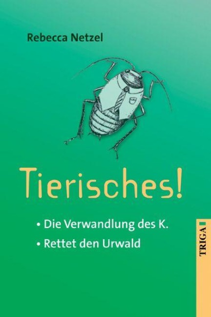Tierisches! - Rebecca Netzel