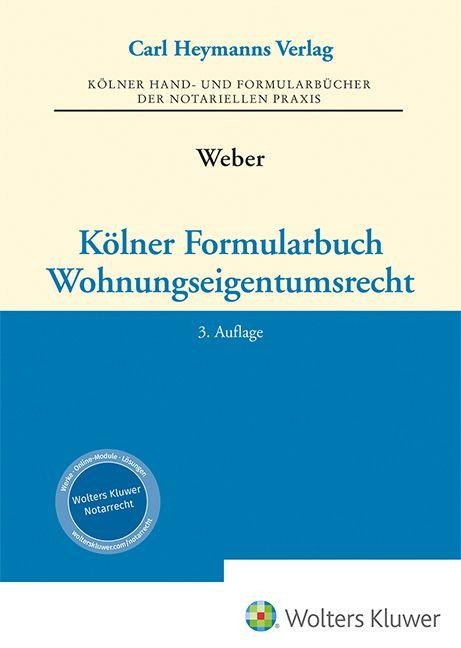 Kölner Formularbuch Wohnungseigentumsrecht - 