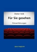 Cover-Bild zum Titel 'Für Sie gesehen' von 'Dieter Volk'