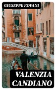 Cover-Bild zum Titel 'Valenzia Candiano' von 'Giuseppe Rovani'