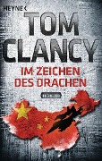 Cover-Bild zum Titel 'Im Zeichen des Drachen' von 'Tom Clancy'